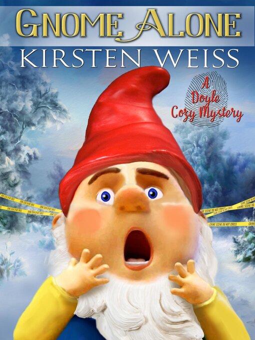 Title details for Gnome Alone by Kirsten Weiss - Available